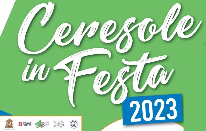 CERESOLE IN FESTA 2023: divertimento, cultura e iniziative per tutti i  gusti - Comune di Ceresole d'Alba